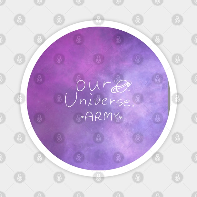 Our universe, army (galaxy) Magnet by cahacc